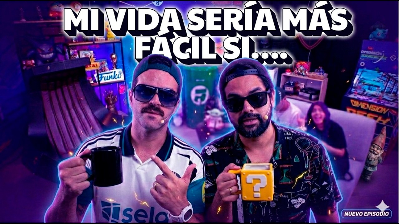 ¿Cómo mi vida sería más fácil? -  EP39- Temp. 4  - Dimensión Geek - #dimensiongeek