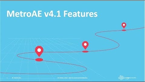 New Features in MetroAE v4.1