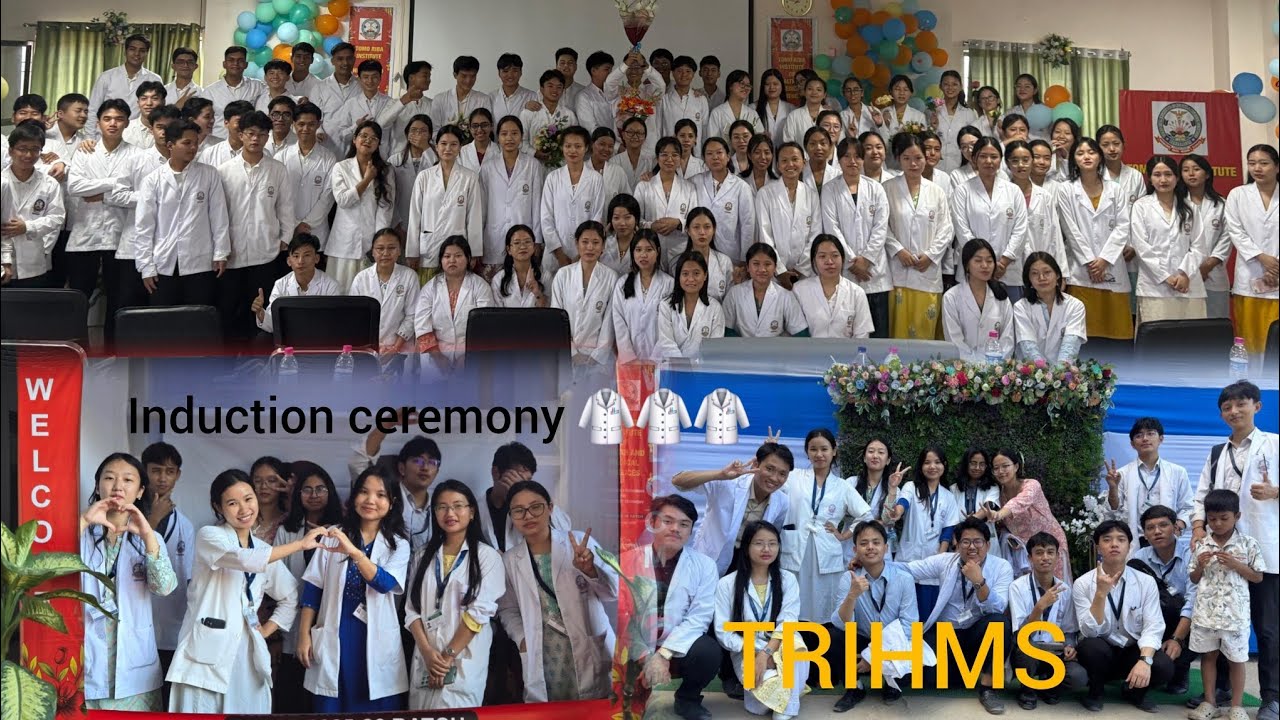 Induction Ceremony For 1st Year MBBS🥼🥼 Students in TRIHMS,Arunachal pradesh 🌄🌄