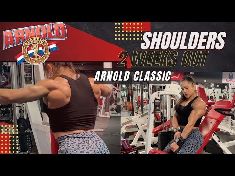 Shoulder workout - 13 days out ARNOLD CLASSIC 2022!