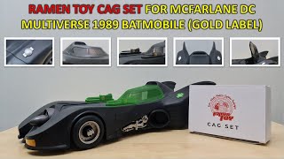 Ramen Toy CAG Set for McFarlane DC Multiverse 1989 Batmobile (Gold Label)