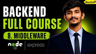 Express.js Middleware in Telugu | Middleware Explained with Examples | Backend Full Course #8