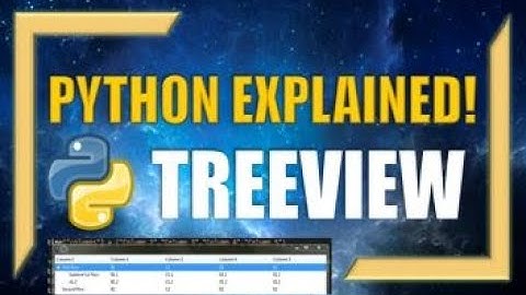 Create Your Own TreeView Using Python Tkinter!!