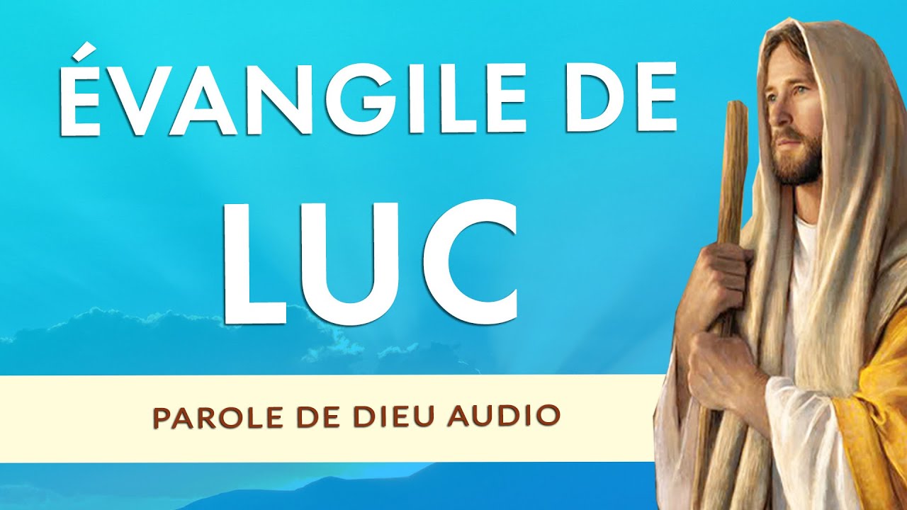 vangile-de-luc-vangile-audio-complet-luc-chapitre-1-luc-24-youtube