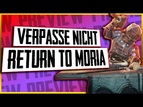 ( RETURN TO MORIA ) Solltet ihr NICHT verpassen | Return to Moria [ Preview ] Return to Moria German