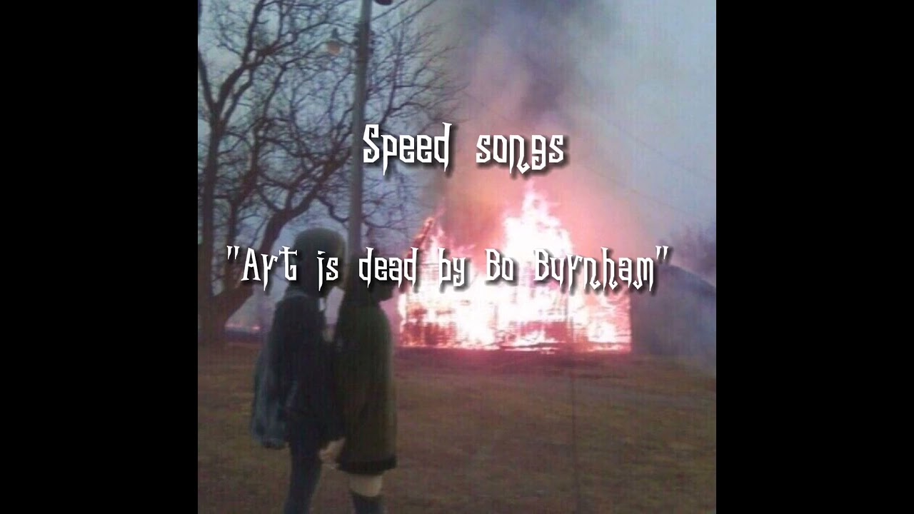 Art is dead - 1h (speed up)