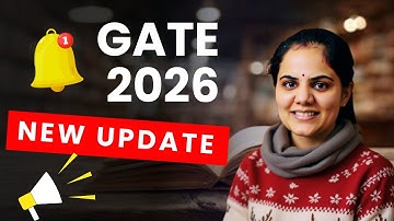 📢GATE 2026 New Official Update by IIT Guwahati | Priyanka Ma’am