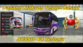 Cara Pasang Klakson Telolet Basuri Di Bussid V4 Terbaru