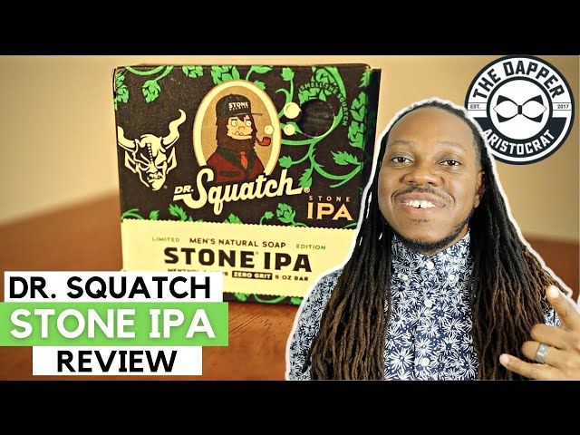 Dr. Squatch: Bar Soap, Stone IPA Exclusive – POPnBeards