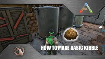 Ark Survival Evolved - How to make Basic Kibble