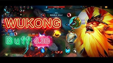[LMHT Tốc Chiến] WuKong Được Buff 3.3b Siêu hót pic chở lại meta