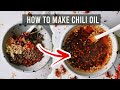 How to Make the Best Chili Oil | Chinese Hot Oil | Nom Life Recipe