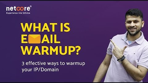 What is an email warmup?  3 ways to effectively follow IP warmup