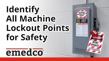 Identify All Machine Lockout Points for a Safe Workplace | Emedco Video