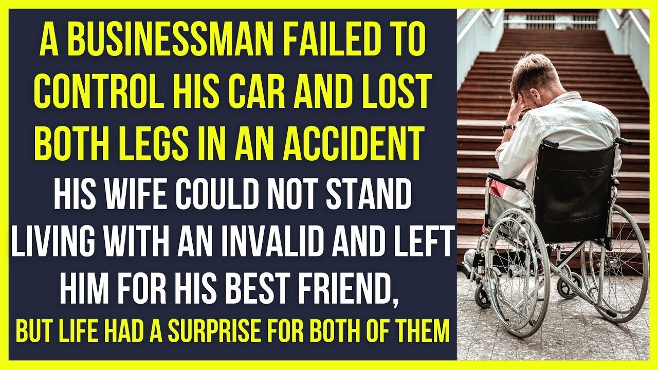Businessman failed to control his car and lost both legs in an accident ...