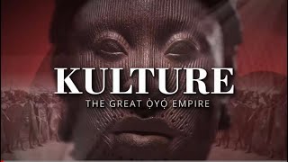 THE GREAT OYO EMPIRE: HISTORICAL AND MYTHICAL FACTS