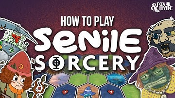 How To Play Senile Sorcery // Designed by Fox & Hyde