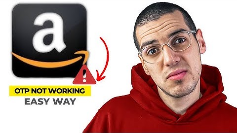 How To Fix Amazon OTP Problem (2025)