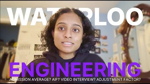 How to get into WATERLOO ENGINEERING | Tips & Resources included!