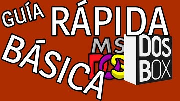 Guía BÁSICA y RÁPIDA de DOSBOX