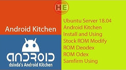 ROM Editing with Android Kitchen - Durasi: 34.32. 