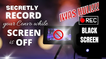 Secretly Record Video/Convo While Screen Is Off 2022 / Screen Off but Recording is On #blackscreen