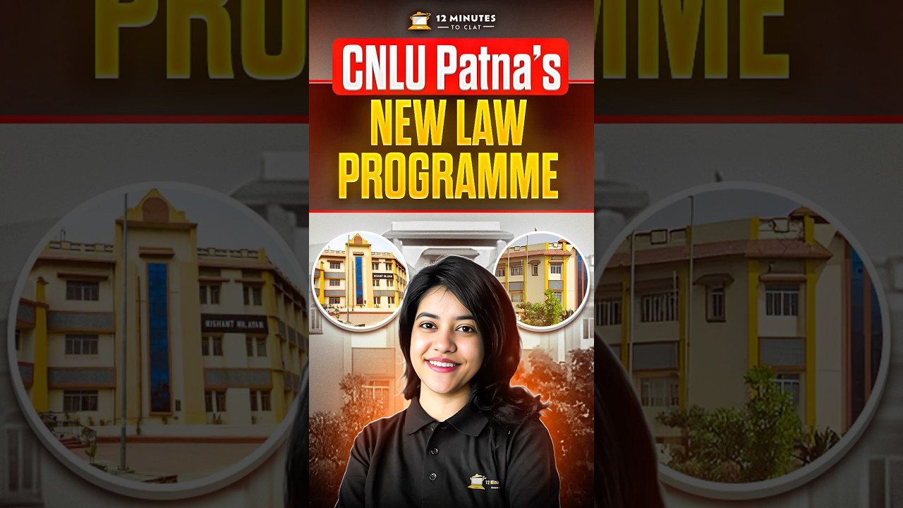 CNLU Patna Launches New Law Programme #shorts