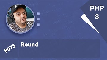 Learn PHP 8 In Arabic 2022 - #075 - round