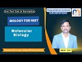 Molecular Biology (Part 2) | Attempt FREE test| NEET UG Crash Course | Fast & Conceptual