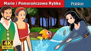 Marie i Pomarańczowa Rybka | Marie and the Orange Fish in Polish I @PolishFairyTales