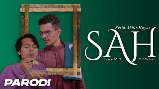 Teuku Mail - "SAH" PARODI | Sarah Suhairi & Alfie Zumi