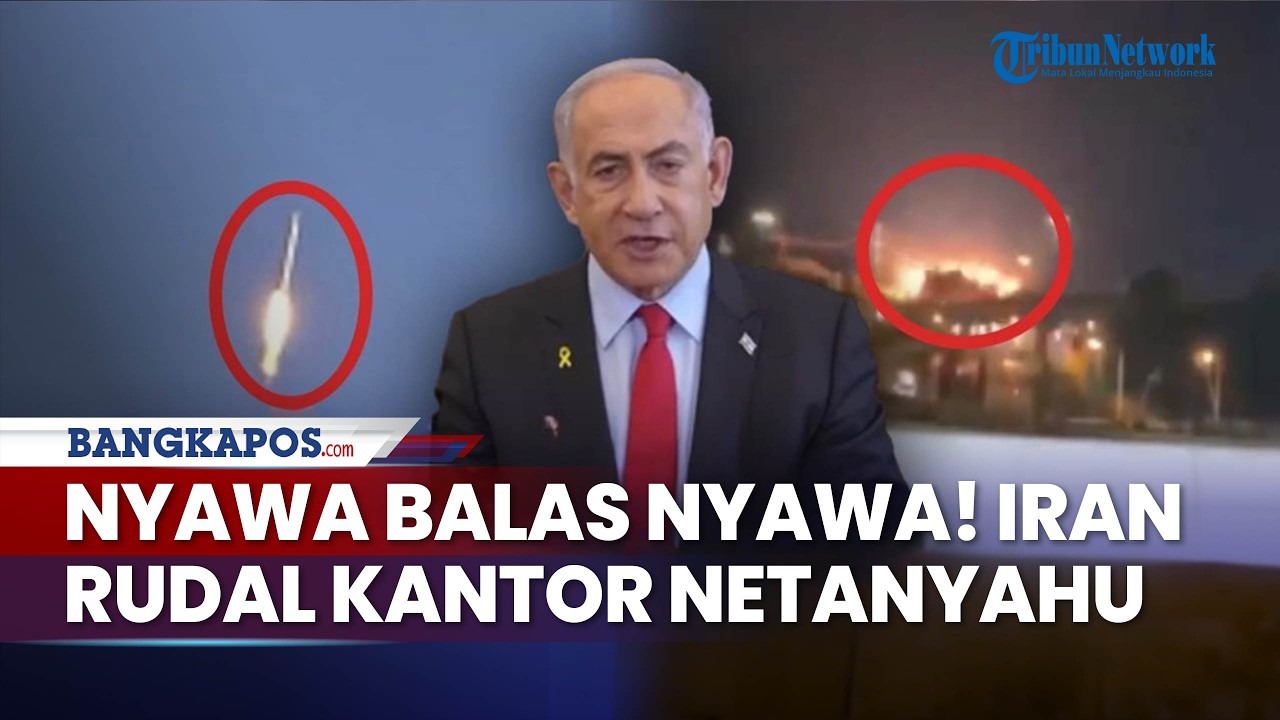 Nyawa Balas Nyawa! Rudal Iran Bombardir Kantor Netanyahu,Pangkalan Militer Inggris di Siprus Dirudal