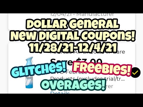 Dollar General New Digital Coupons 11/28/21-12/4/21! Glitches, Freebies, & Overages!