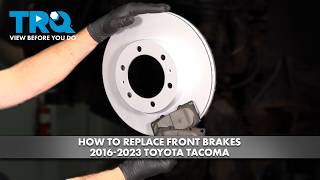 How to Replace Front Brakes 2016-2023 Toyota Tacoma