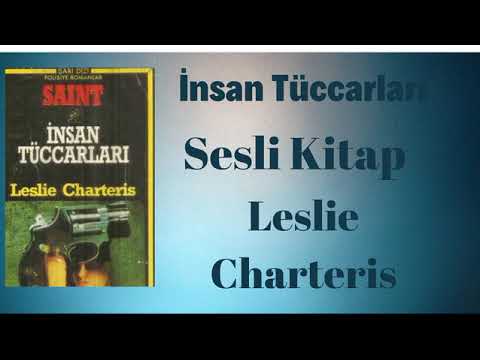 İnsan Tüccarları - Leslie Charteris - Sesli Kitap - Polisiye