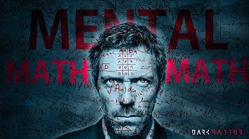 Secrets of Mental Math | Divide and Conquer - Lecture 04 - Darkmattor