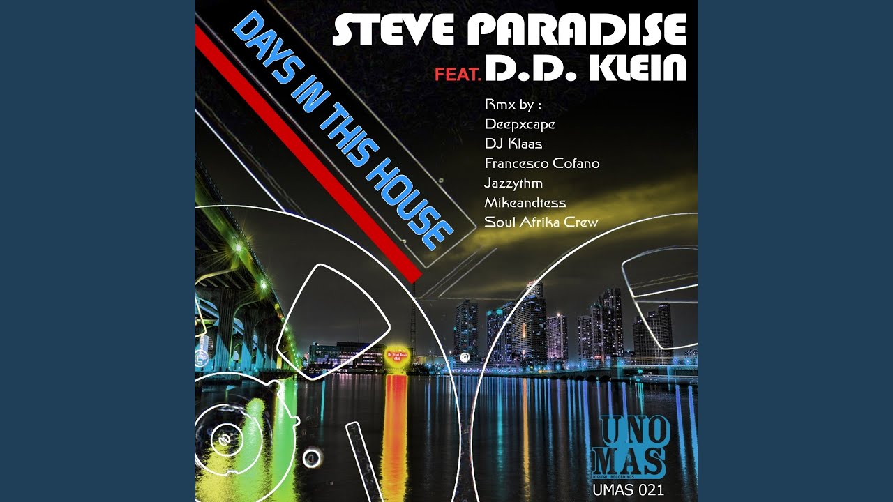 Days in This House (Steve Paradise Instrum Dub)