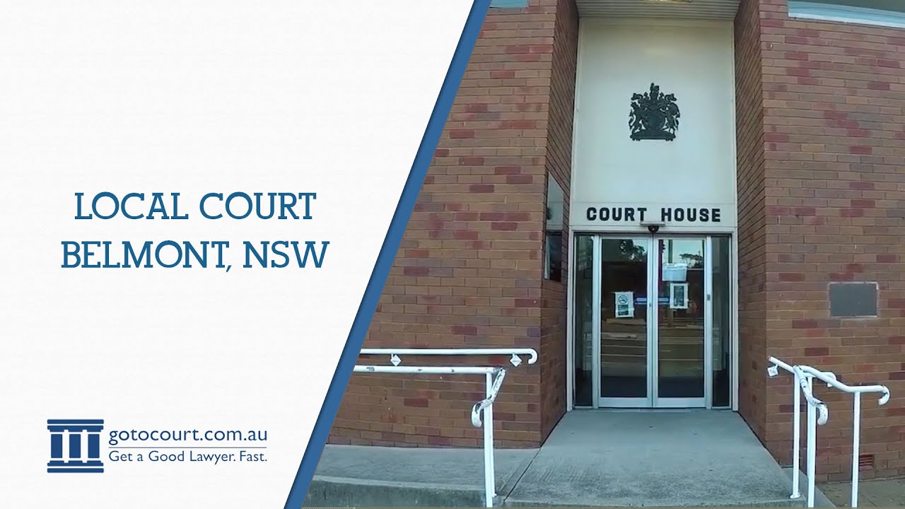 Belmont Local Court Go To Court Lawyers Belmont, NSW YouTube