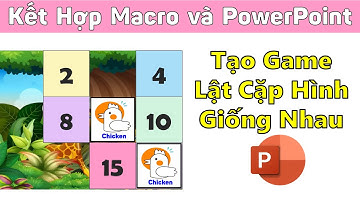 #26_Tạo Game Lật Cặp Hình Giống Nhau – Dùng Macro kết hợp Powerpoint