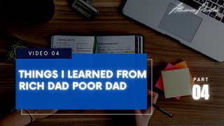 THINGS I LEARN FROM RICH DAD POOR DAD || CHAPTER 3 ||