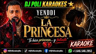 Yenddi - La Princesa KARAOKE INSTRUMENTAL 2026