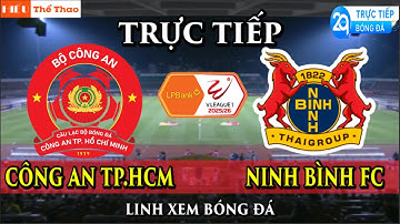 🔴TRỰC TIẾP CÔNG AN THÀNH PHỐ HỒ CHÍ MINH VS NINH BÌNH BÌNH LUẬN BÓNG ĐÁ V-LEAGUE 2025/26 - 9/11/2025
