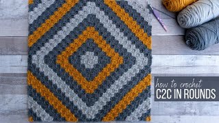 How to C2C Crochet IN ROUNDS (step-by-step)