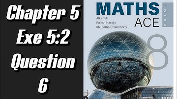 Math ace prime class 8th chapter 5 Exercise 5.2 Question 6 solution#Pearson#mathacepri #bindasshub
