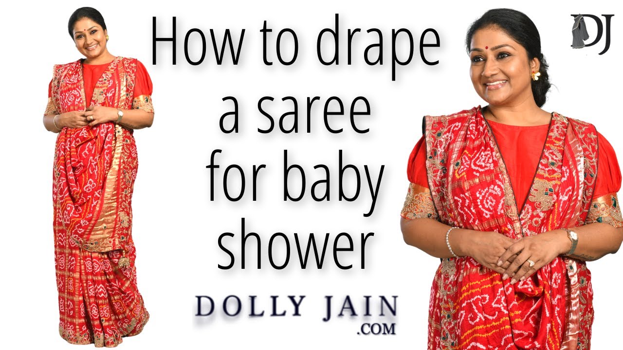 How to Drape a Saree for Baby Shower Dolly Jain Saree Draping YouTube