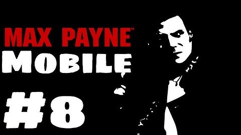Max Payne - Part 3 - A Bit Closer To Heaven