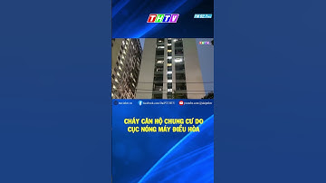 CH.Á.Y CĂN HỘ CHUNG CƯ DO CỤC NÓNG MÁY ĐIỀU HÒA #shorts