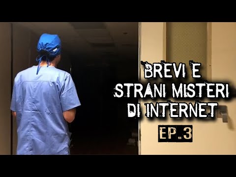 Brevi e Strani Misteri di Internet | Ep.3