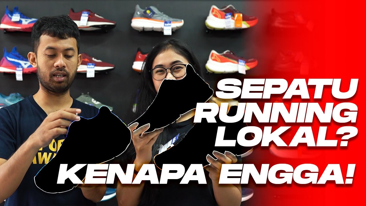 REKOMENDASI SEPATU RUNNING LOKAL TERBARU!!!