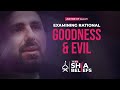 Is god bound to be just or can he be evil  ep 23  the real shia beliefs